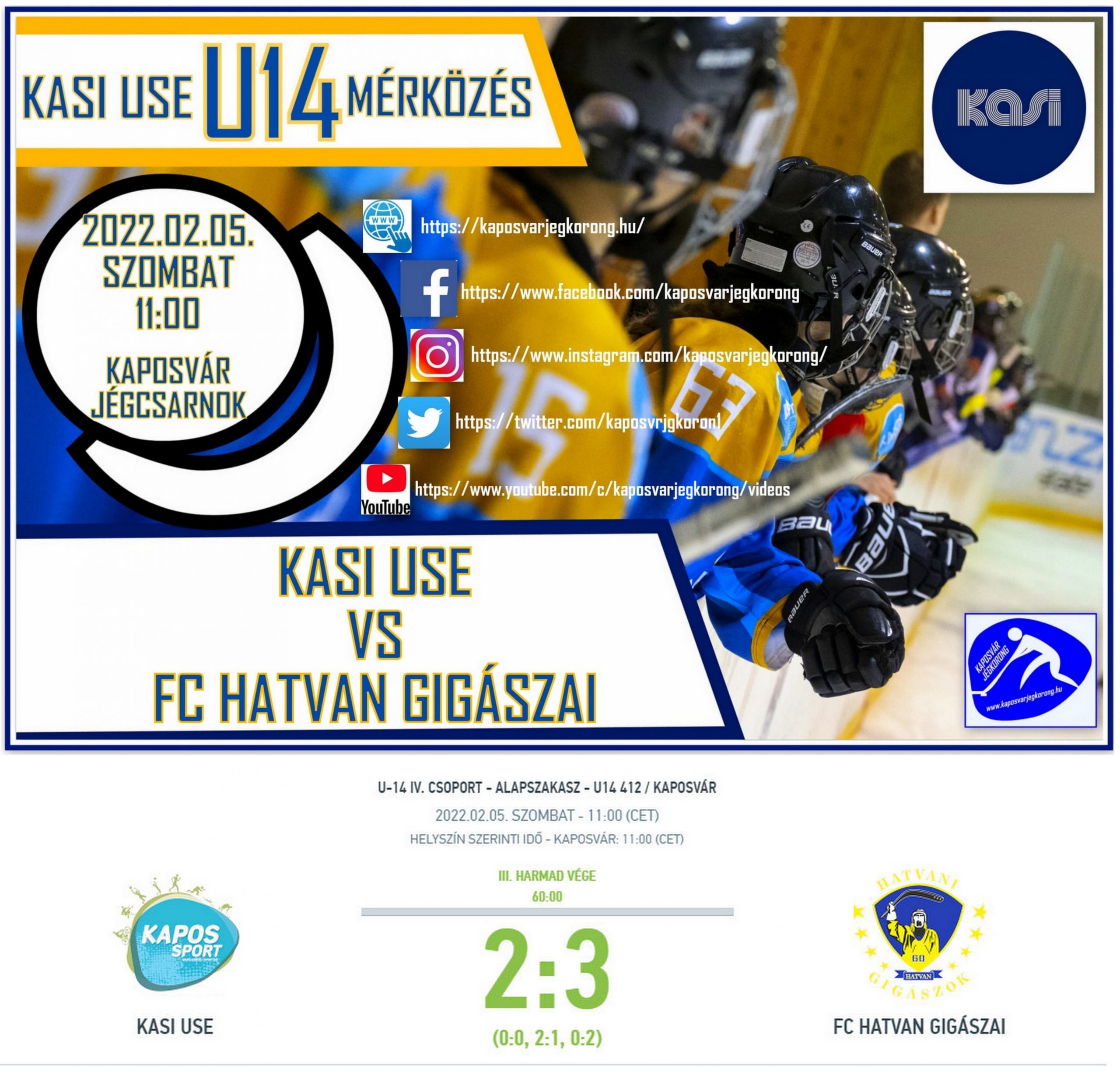 You are currently viewing U14 412 KASI USE – FC HATVAN GIGÁSZAI (2-3) 2022.02.05.