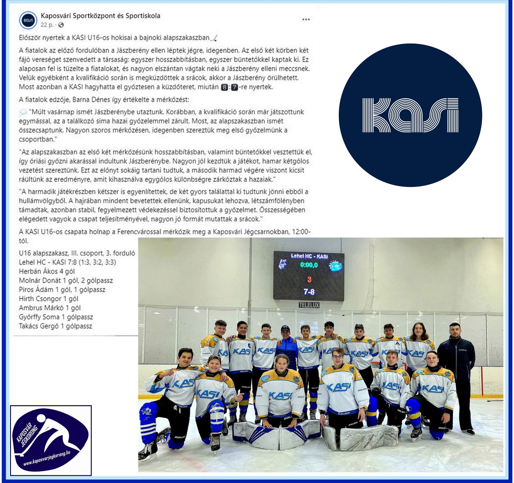 Read more about the article Először nyertek a KASI U16-os hokisai a bajnoki alapszakaszban 2022.11.05.￼