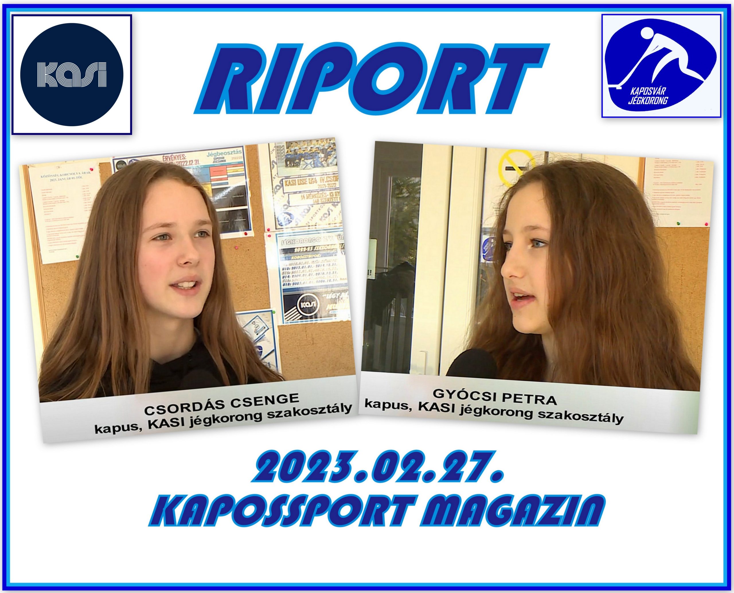 You are currently viewing Riport – Csordás Csenge – Gyócsi Petra videó 2023.02.27.